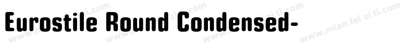 Eurostile Round Condensed字体转换